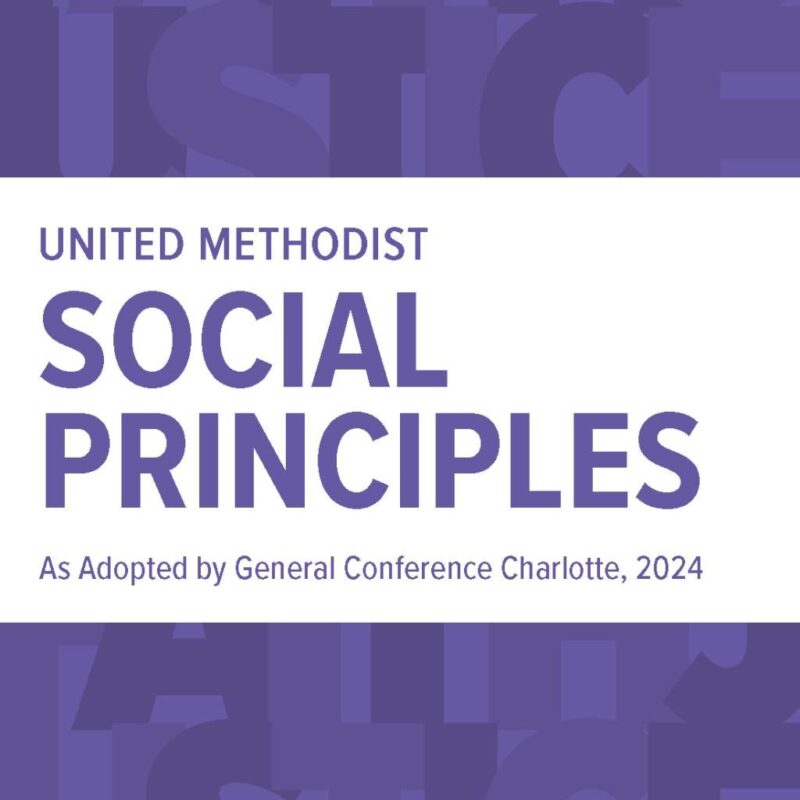 The United Methodist Social Principles - The UMC of Danbury